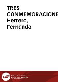 TRES CONMEMORACIONES / Herrero, Fernando | Biblioteca Virtual Miguel de Cervantes