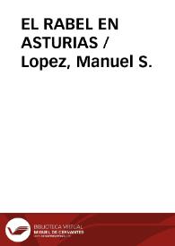 EL RABEL EN ASTURIAS / Lopez, Manuel S. | Biblioteca Virtual Miguel de Cervantes