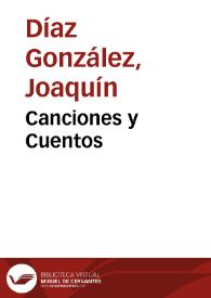 Canciones y Cuentos | Biblioteca Virtual Miguel de Cervantes