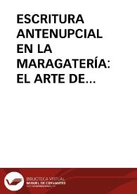 ESCRITURA ANTENUPCIAL EN LA MARAGATERÍA: EL ARTE DE BORDAR SENTIMIENTOS / Rivero Perez, Manuel | Biblioteca Virtual Miguel de Cervantes