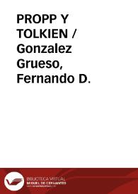 PROPP Y TOLKIEN / Gonzalez Grueso, Fernando D. | Biblioteca Virtual Miguel de Cervantes