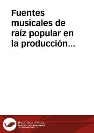 Fuentes musicales de raíz popular en la producción operística de Vicente Martín y Soler / Pico Pascual, Miguel Ángel | Biblioteca Virtual Miguel de Cervantes