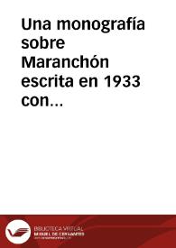 Una monografía sobre Maranchón escrita en 1933 con numerosos datos sobre la forma de ser del maranchonero, su cultura y su mundo festivo / Lopez De Los Mozos, José Ramón | Biblioteca Virtual Miguel de Cervantes