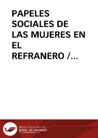 PAPELES SOCIALES DE LAS MUJERES EN EL REFRANERO / Fernandez Poncela, Anna M. | Biblioteca Virtual Miguel de Cervantes