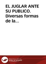 EL JUGLAR ANTE SU PUBLICO. Diversas formas de la actuación juglaresca / Diaz Viana, Luis | Biblioteca Virtual Miguel de Cervantes