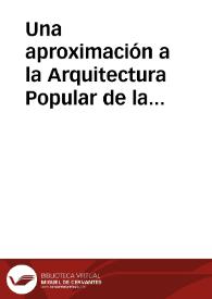 Una aproximación a la Arquitectura Popular de la cuenca del Ara (Huesca) / Acin Fanlo, José Luis y Ramón | Biblioteca Virtual Miguel de Cervantes