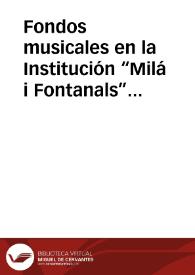 Fondos musicales en la Institución “Milá i Fontanals” del C.S.I.C. en Barcelona. Misiones y concursos en Castilla y León (1943-1960). Las provincias de Soria y Burgos (V) / Porro Fernandez, Carlos A. | Biblioteca Virtual Miguel de Cervantes