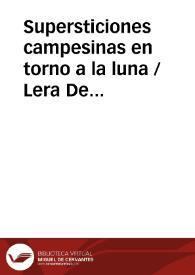 Supersticiones campesinas en torno a la luna / Lera De Isla, Angel | Biblioteca Virtual Miguel de Cervantes