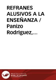 REFRANES ALUSIVOS A LA ENSEÑANZA / Panizo Rodriguez, Juliana | Biblioteca Virtual Miguel de Cervantes