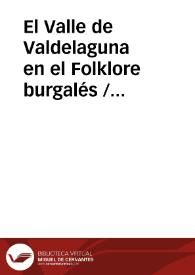 El Valle de Valdelaguna en el Folklore burgalés / Varona Castrillo, José Manuel | Biblioteca Virtual Miguel de Cervantes