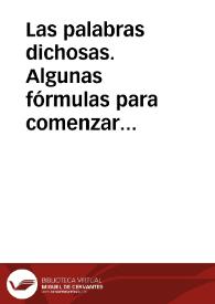 Las palabras dichosas. Algunas fórmulas para comenzar y acabar los cuentos de tradición oral / Sanz, Ignacio | Biblioteca Virtual Miguel de Cervantes