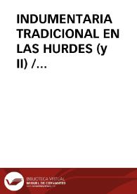 INDUMENTARIA TRADICIONAL EN LAS HURDES (y II) / Barroso Gutierrez, Félix | Biblioteca Virtual Miguel de Cervantes