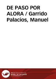 DE PASO POR ALORA / Garrido Palacios, Manuel | Biblioteca Virtual Miguel de Cervantes