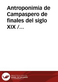 Antroponimia de Campaspero de finales del siglo XIX / Garcia Campo, Oroncio Javier | Biblioteca Virtual Miguel de Cervantes