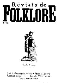 Revista de Folklore. Tomo 8a. Núm. 90, 1988 | Biblioteca Virtual Miguel de Cervantes