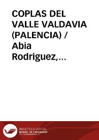 COPLAS DEL VALLE VALDAVIA (PALENCIA) / Abia Rodriguez, Eustaquio | Biblioteca Virtual Miguel de Cervantes