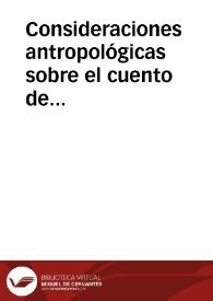 Consideraciones antropológicas sobre el cuento de tradición oral (a propósito de algunos cuentos de costumbres castellanos) (1ª parte) / Ayuso, César Augusto | Biblioteca Virtual Miguel de Cervantes