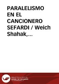 PARALELISMO EN EL CANCIONERO SEFARDI / Weich Shahak, Susana | Biblioteca Virtual Miguel de Cervantes