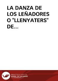 LA DANZA DE LOS LEÑADORES O "LLENYATERS" DE VILAMARXANT (VALENCIA) / Atienza PeÑarrocha, Antonio | Biblioteca Virtual Miguel de Cervantes