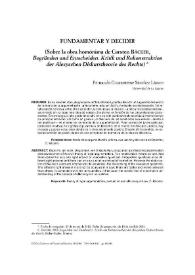 Fundamentar y decidir (Sobre la obra homónima de Carsten Bäcker, "Begründen und Entscheiden. Kritik und Rekonstruktion der Alexyschen Diskurstheorie des Rechts") / Fernando Guanarteme Sánchez Lázaro | Biblioteca Virtual Miguel de Cervantes