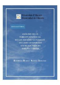 Análisis de la percepción social de los riesgos naturales: estudio comparado en municipios de España y Brasil / Rodrigo Rudge Ramos Ribeiro ; directores Jorge Olcina Cantos, Sergio Molina Palacios | Biblioteca Virtual Miguel de Cervantes