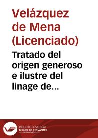 Tratado del origen generoso e ilustre del linage de Vera, y sucession de los Señores de la casa de Vera, y villa de Sierrabraua | Biblioteca Virtual Miguel de Cervantes