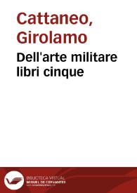 Dell'arte militare libri cinque | Biblioteca Virtual Miguel de Cervantes