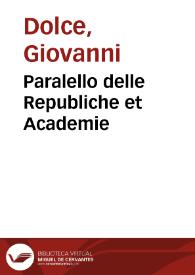 Paralello delle Republiche et Academie | Biblioteca Virtual Miguel de Cervantes