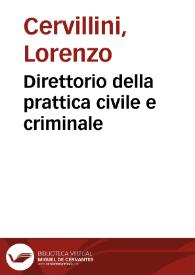 Direttorio della prattica civile e criminale | Biblioteca Virtual Miguel de Cervantes