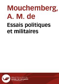 Essais politiques et militaires | Biblioteca Virtual Miguel de Cervantes