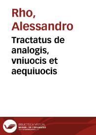 Tractatus de analogis, vniuocis et aequiuocis | Biblioteca Virtual Miguel de Cervantes