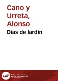 Dias de Iardin | Biblioteca Virtual Miguel de Cervantes