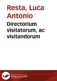 Directorium visitatorum, ac visitandorum | Biblioteca Virtual Miguel de Cervantes