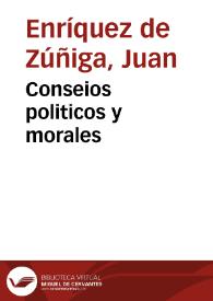 Conseios politicos y morales | Biblioteca Virtual Miguel de Cervantes