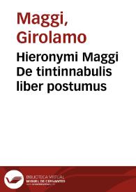 Hieronymi Maggi De tintinnabulis liber postumus | Biblioteca Virtual Miguel de Cervantes