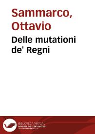 Delle mutationi de' Regni | Biblioteca Virtual Miguel de Cervantes