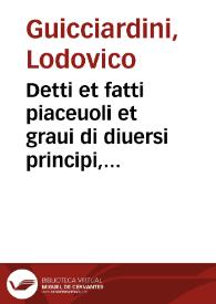 Detti et fatti piaceuoli et graui di diuersi principi, filosofi et cortigiani | Biblioteca Virtual Miguel de Cervantes