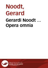 Gerardi Noodt ... Opera omnia | Biblioteca Virtual Miguel de Cervantes