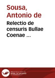 Relectio de censuris Bullae Coenae ... | Biblioteca Virtual Miguel de Cervantes