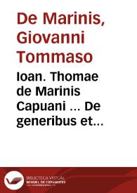 Ioan. Thomae de Marinis Capuani ... De generibus et qualitate feudorum tractatus, ordine et vtilitate, nouus, ac summoperè neccessarius | Biblioteca Virtual Miguel de Cervantes