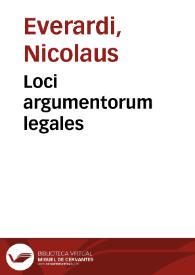 Loci argumentorum legales | Biblioteca Virtual Miguel de Cervantes