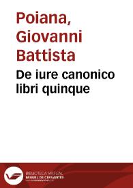 De iure canonico libri quinque | Biblioteca Virtual Miguel de Cervantes