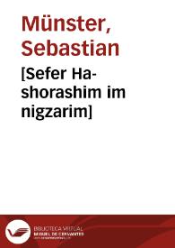 [Sefer Ha-shorashim im nigzarim] | Biblioteca Virtual Miguel de Cervantes