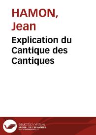 Explication du Cantique des Cantiques | Biblioteca Virtual Miguel de Cervantes