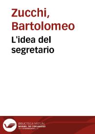 L'idea del segretario | Biblioteca Virtual Miguel de Cervantes