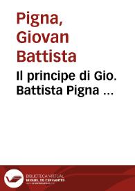 Il principe di Gio. Battista Pigna ... | Biblioteca Virtual Miguel de Cervantes