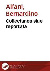 Collectanea siue reportata | Biblioteca Virtual Miguel de Cervantes