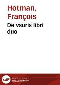 De vsuris libri duo | Biblioteca Virtual Miguel de Cervantes