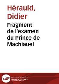 Fragment de l'examen du Prince de Machiauel | Biblioteca Virtual Miguel de Cervantes