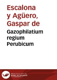 Gazophilatium regium Perubicum | Biblioteca Virtual Miguel de Cervantes